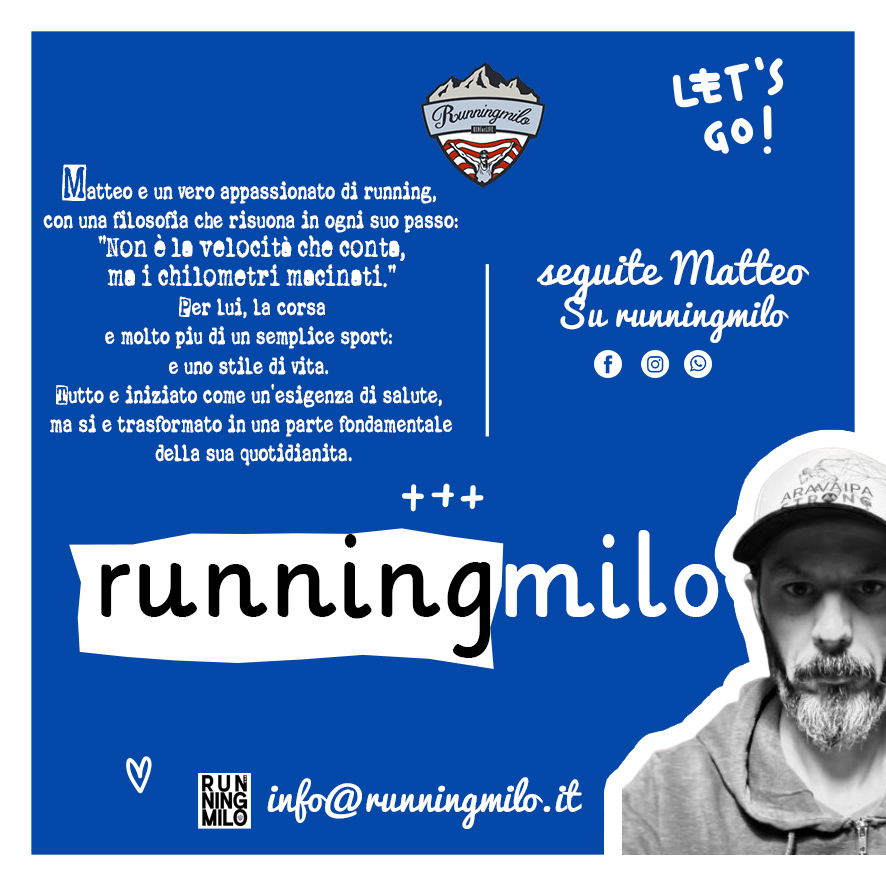 🌟 Nuovo Arrivo nella Squadra di RUNNINGMILO! 🌟
Cari amici, sono entusiasta di presentarvi il nuovo collaboratore del blog RUNNINGMILO: Matteo, aka Ghim! 🏃♂️✨
Matteo è un vero appassionato di running, con una filosofia che risuona in ogni suo passo: "Non è la velocità che conta, ma i chilometri macinati." Per lui, la corsa è molto più di un semplice sport: è uno stile di vita. Tutto è iniziato come un’esigenza di salute, ma si è trasformato in una parte fondamentale della sua quotidianità.
Ma Matteo non è solo un runner. È un uomo dai mille interessi:
🎸 Musicista: suona la chitarra elettrica con passione.
🍺 Brewer: si diverte a produrre birra artigianale, perché anche dopo una corsa ci vuole il giusto relax.
📜 Futuro Running Coach: a fine mese punta a ottenere la certificazione per guidare altri runner verso i loro obiettivi.
E non finisce qui! Matteo è anche un marito, un papà di due figli e un amante dei gatti. La sua convinzione? "Chiunque può correre, basta farlo nel modo giusto."
Sono felicissimo di averlo nella mia squadra e non vedo l’ora di condividere con voi i suoi consigli, le sue esperienze e la sua energia contagiosa. Benvenuto Matteo, anz benvenuto Ghim, nel team di RUNNINGMILO! 🚀
Restate sintonizzati, perché Ghim ha partecipato alla BAM BRESCIA ART MARATHON e vi racconterà ogni dettaglio di questa fantastica manifestazione. Non mancherà nulla: emozioni, percorsi, e tutto ciò che rende unica questa esperienza! 🎨🏃♂️✨💪👟
#RunningMilo #RunningCommunity #PassioneRunning #KeepRunning #RunningMilo #RunningLife #Maratona #MentalitàDaRunner #42K #motivazione #Sport #CrescitaPersonale #motivazione #Sport #CorsaSuStrada #Correre #runningmilo #ikkosatletitaranto #AllenamentoMentale #corsa #marathon #running